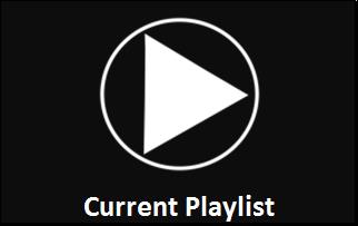 Play button labeled Current Playlist